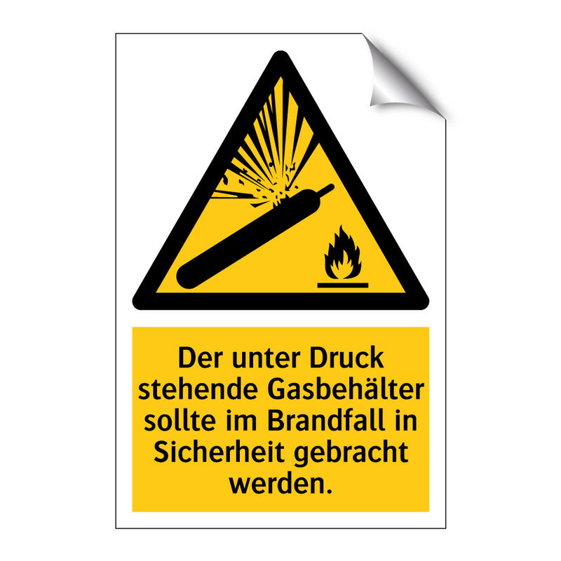 Der unter Druck stehende Gasbehälter sollte im Brandfall in Sicherheit gebracht werden.