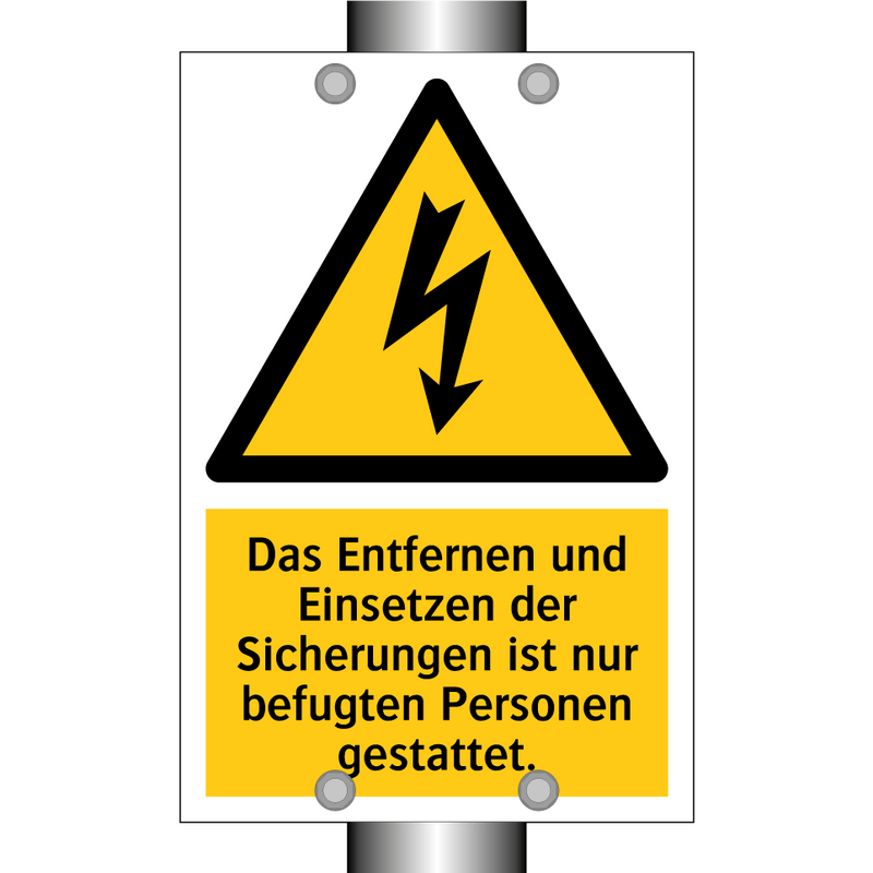 Das Entfernen und Einsetzen der Sicherungen ist nur befugten Personen gestattet.