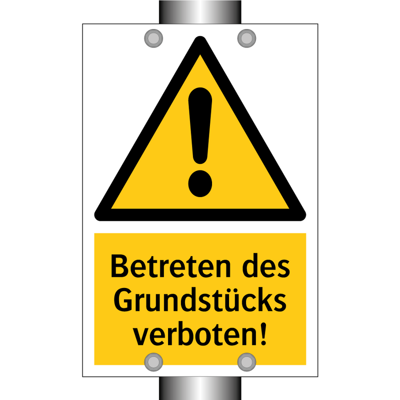 Betreten des Grundstücks verboten!