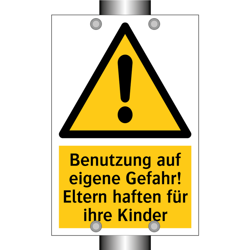 Benutzung auf eigene Gefahr! Eltern haften für ihre Kinder