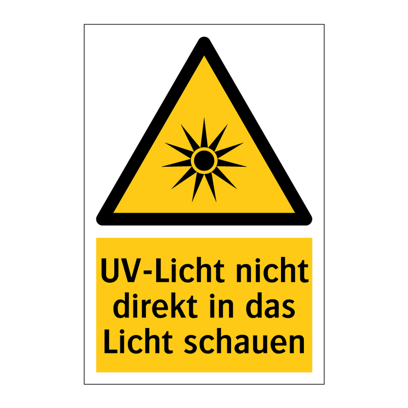 UV-Licht nicht direkt in das Licht schauen