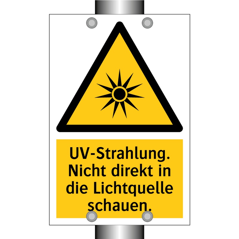 UV-Strahlung. Nicht direkt in die Lichtquelle schauen.