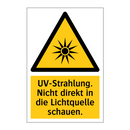 UV-Strahlung. Nicht direkt in die Lichtquelle schauen.