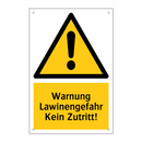 Warnung Lawinengefahr Kein Zutritt!