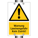 Warnung Lawinengefahr Kein Zutritt!