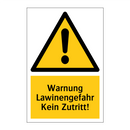 Warnung Lawinengefahr Kein Zutritt!