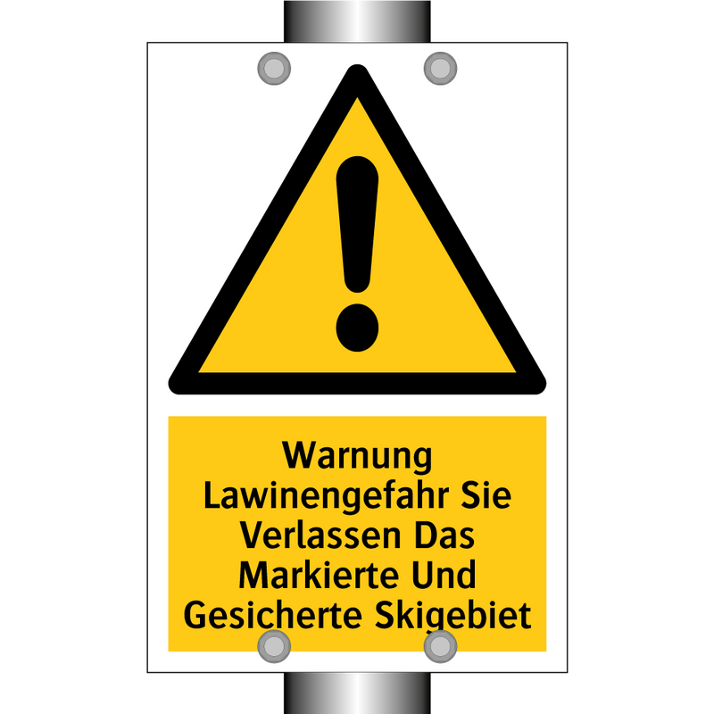 Warnung Lawinengefahr Sie Verlassen Das Markierte Und Gesicherte Skigebiet