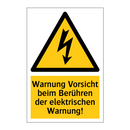Warnung Vorsicht beim Berühren der elektrischen Warnung!