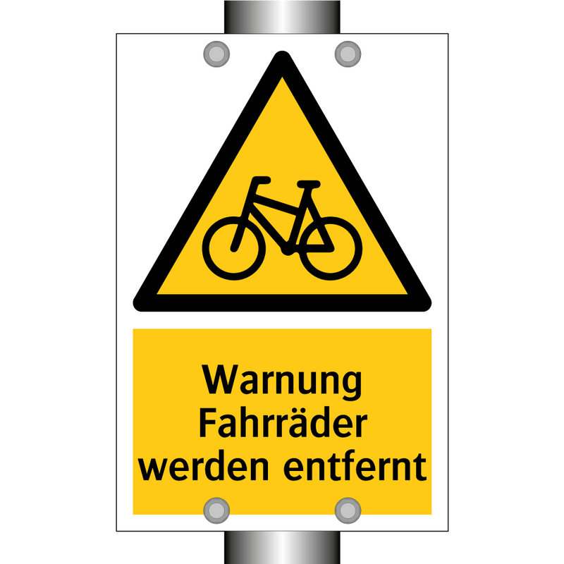 Warnung Fahrräder werden entfernt
