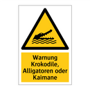 Warnung Krokodile, Alligatoren oder Kaimane