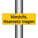 Vorsicht, Haarnetz tragen