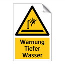 Warnung Tiefer Wasser