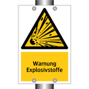 Warnung Explosivstoffe