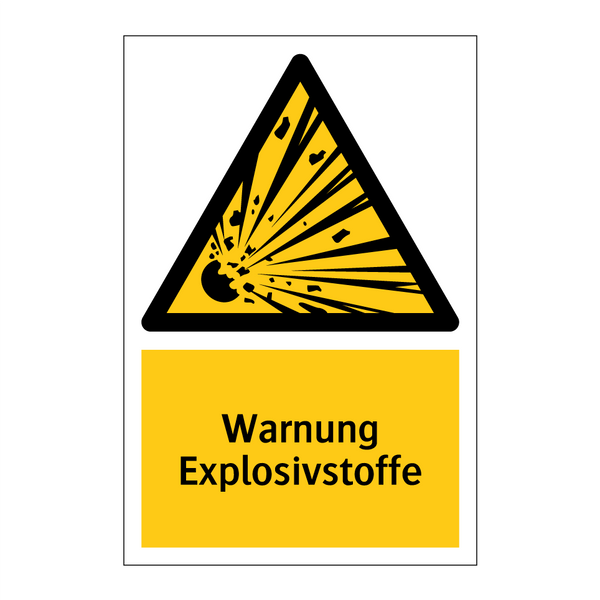 Warnung Explosivstoffe