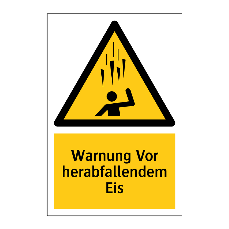 Warnung Vor herabfallendem Eis