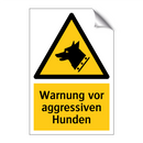 Warnung vor aggressiven Hunden