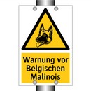 Warnung vor Belgischen Malinois