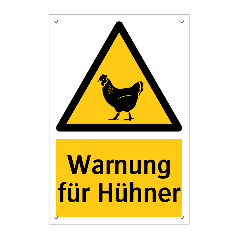 Warnung für Hühner