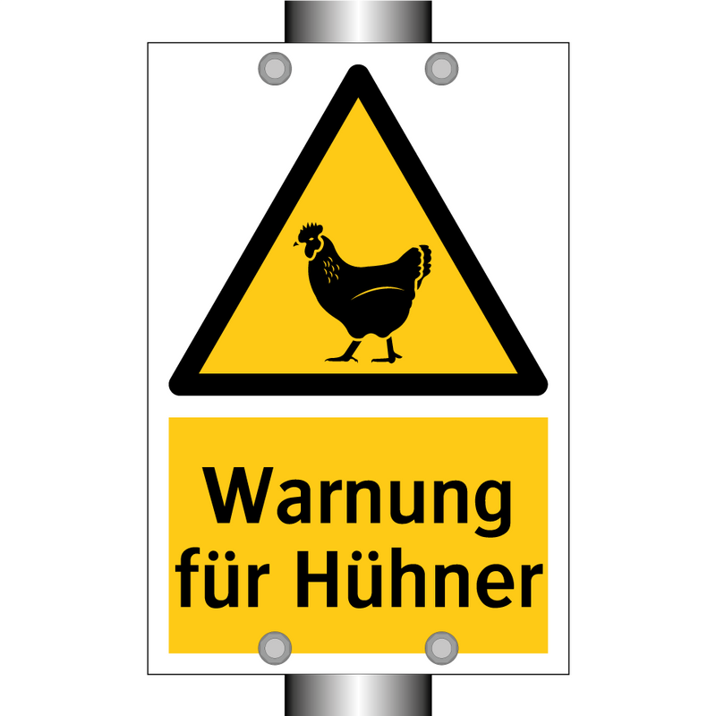 Warnung für Hühner