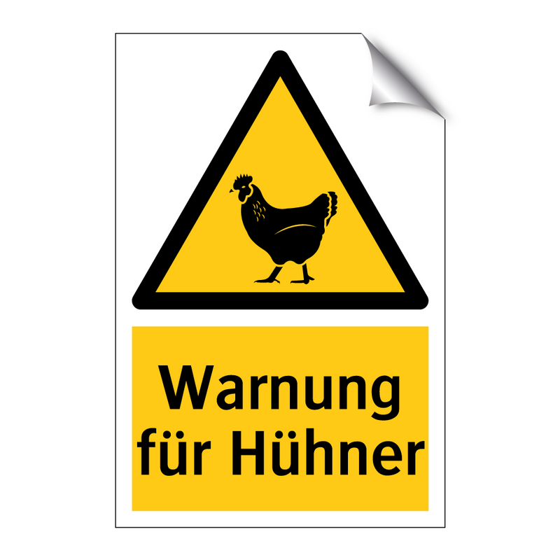 Warnung für Hühner