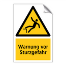 Warnung vor Sturzgefahr
