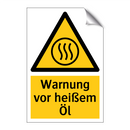 Warnung vor heißem Öl
