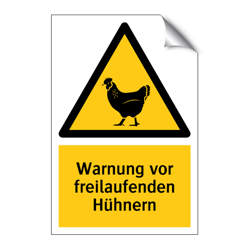 Warnung vor freilaufenden Hühnern