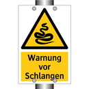 Warnung vor Schlangen