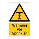 Warnung vor Sprinkler