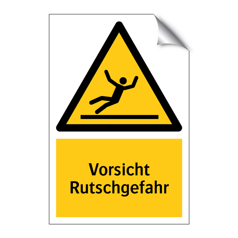 Vorsicht Rutschgefahr