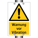 Warnung vor Vibration