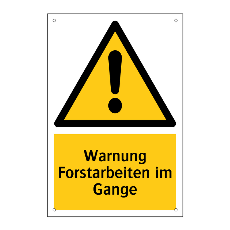 Warnung Forstarbeiten im Gange