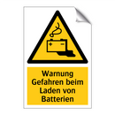 Warnung Gefahren beim Laden von Batterien