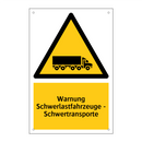 Warnung Schwerlastfahrzeuge - Schwertransporte