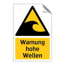 Warnung hohe Wellen
