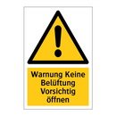 Warnung Keine Belüftung Vorsichtig öffnen