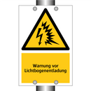 Warnung vor Lichtbogenentladung
