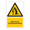 Warnung vor Lichtbogenentladung