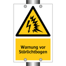 Warnung vor Störlichtbogen