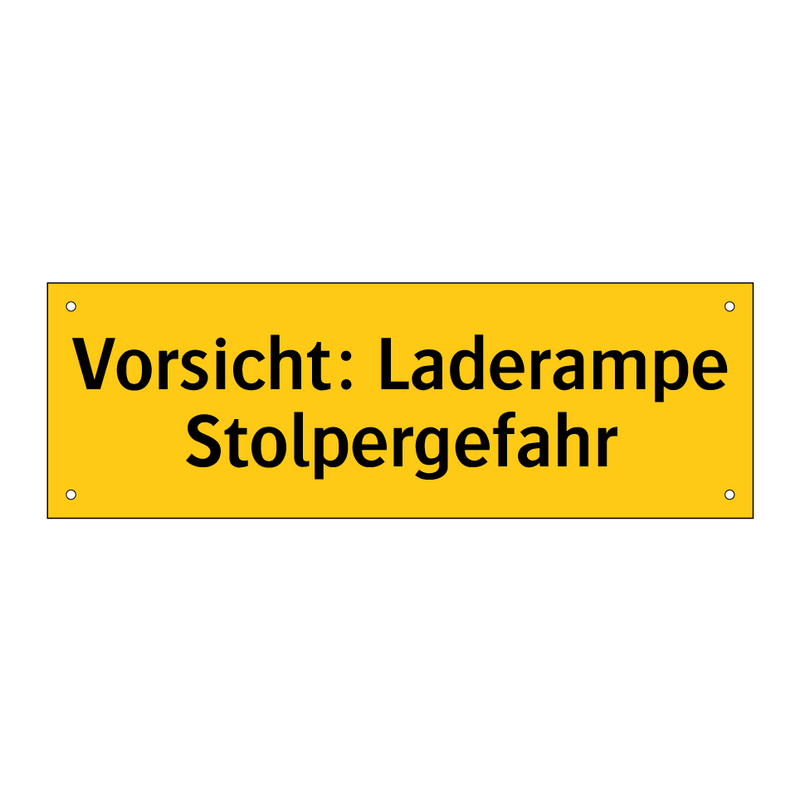 Vorsicht: Laderampe Stolpergefahr