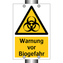 Warnung vor Biogefahr