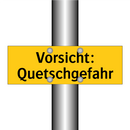 Vorsicht: Quetschgefahr