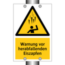Warnung vor herabfallenden Eiszapfen