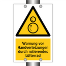Warnung vor Handverletzungen durch rotierendes Lüfterrad