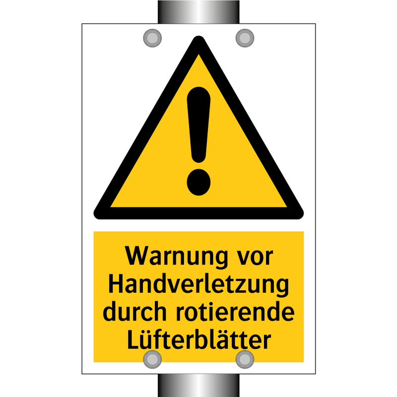 Warnung vor Handverletzung durch rotierende Lüfterblätter