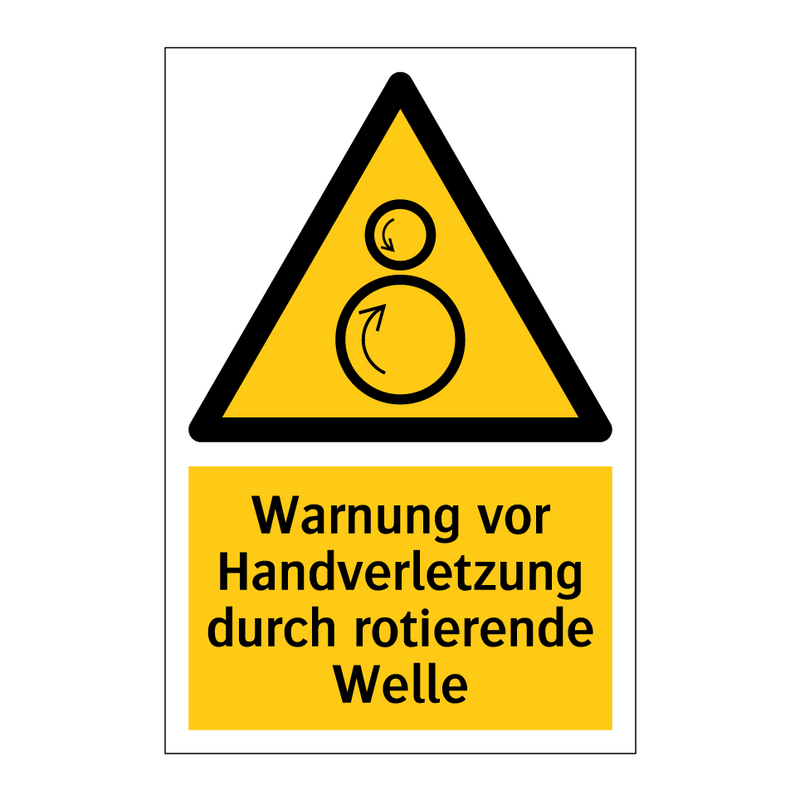Warnung vor Handverletzung durch rotierende Welle