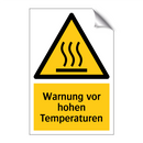 Warnung vor hohen Temperaturen