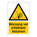 Warnung vor erhöhtem Volumen