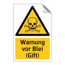 Warnung vor Blei (Gift)