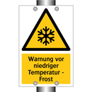 Warnung vor niedriger Temperatur - Frost
